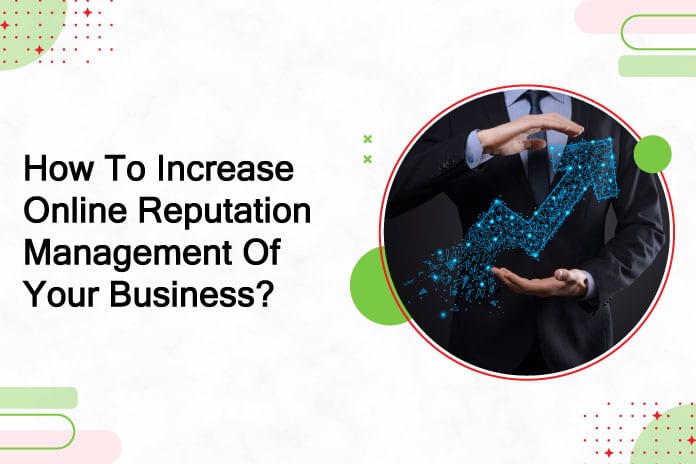 How To Increase Online Reputation Of Your Business | DB Tech Blog