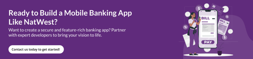 Develop Mobile Banking App like Natwest