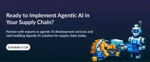 Implement Agentic AI in Your Supply Chain