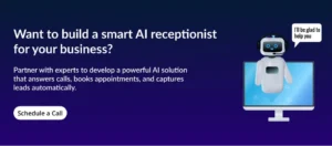 build a smart AI receptionist