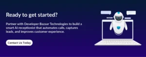 Develop AI Receptionist 