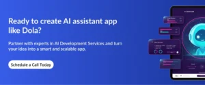 create AI assistant app like Dola