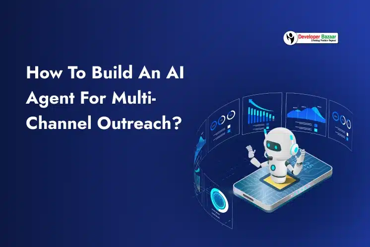 AI Agent For Multi-Channel Outreach