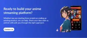 Create an Anime Streaming App