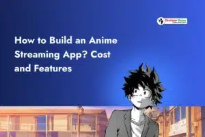 Build an Anime Streaming App