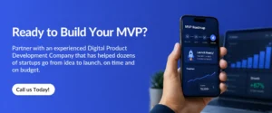 Develop Minimum Viable Product 
