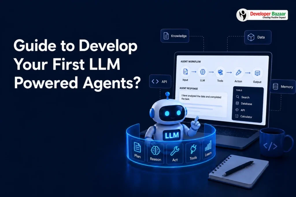 How to Develop LLM Agent
